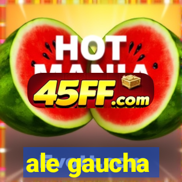 ale gaucha